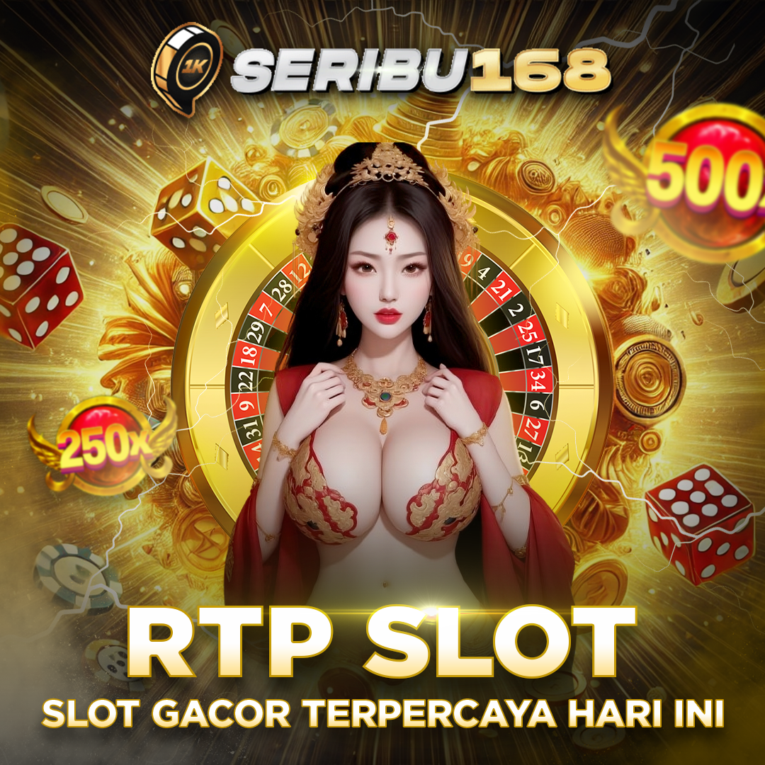 SERIBU168 🎰 Situs Judi Slot Online Terpercaya Daftar Link Slot88 Terbaru